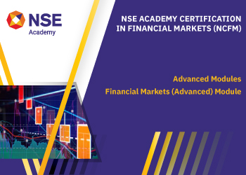 Financial Markets (Advanced) Module