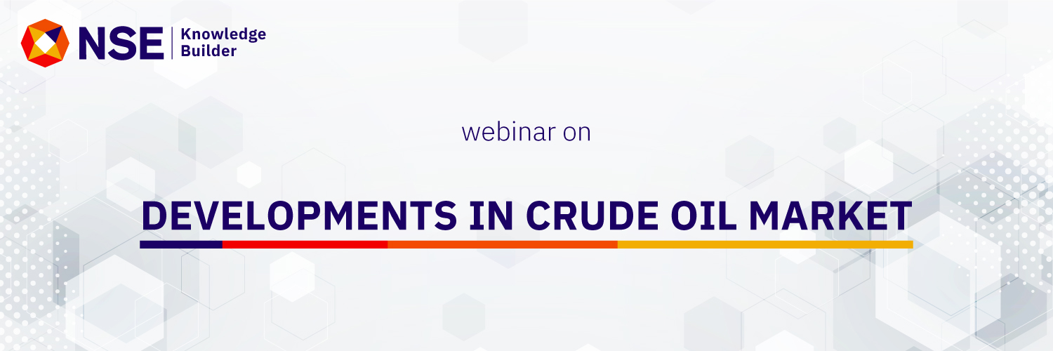 Developments in Crude Oil Market