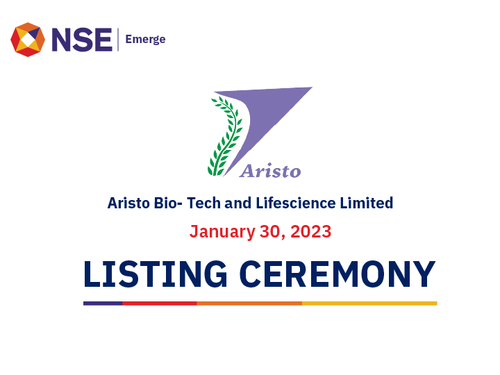 Listing Ceremony of Aristo Bio-Tech and Lifescience Limited