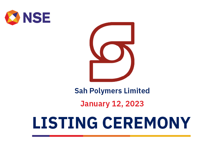 Listing Ceremony Of Sah Polymers Limited