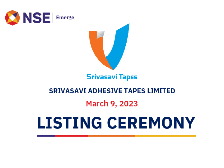 Listing Ceremony of Srivasavi Adhesive Tapes Limited