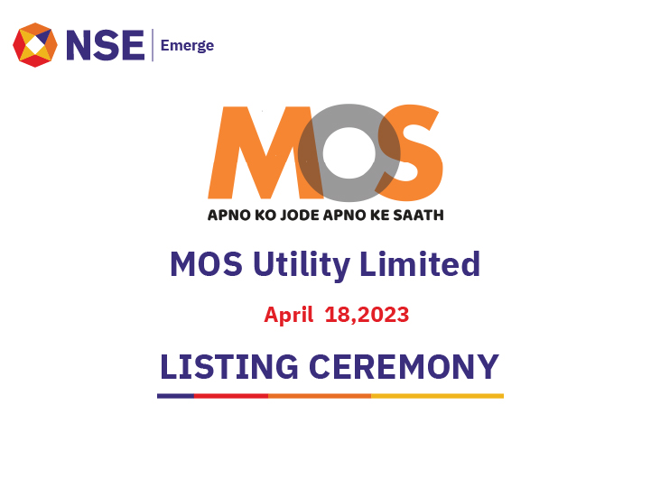 Listing Ceremony of MOS Utility Limited