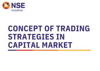 Concept Of Trading Strategies in Capital Market