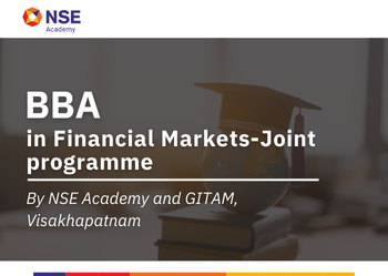 BBA in Financial Markets-Joint programme by NSE Academy and GITAM, Visakhapatnam